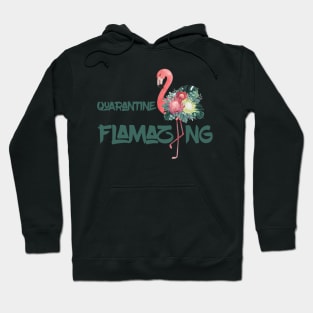 Quarantine Flamazing Hoodie